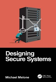 Designing Secure Systems
