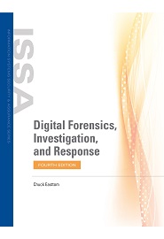 Digital Forensics, Investigation, and Response, 4th Edition