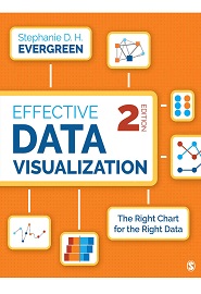 Effective Data Visualization: The Right Chart for the Right Data, 2nd Edition