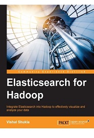 Elasticsearch for Hadoop