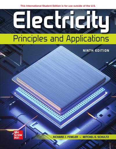 Electricity: Principle & Application, 9th Edition