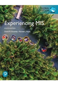 Experiencing MIS, Global Edition, 8th Edition
