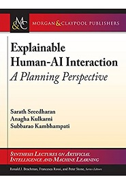 Explainable Human-ai Interaction: A Planning Perspective
