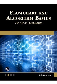 Flowchart and Algorithm Basics: The Art of Programming