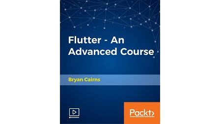 Flutter – An Advanced Course