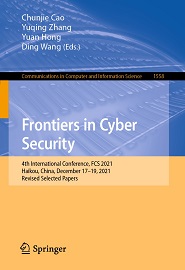 Frontiers in Cyber Security: 4th International Conference, FCS 2021