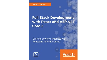 Full Stack Development with React and ASP.NET Core 2