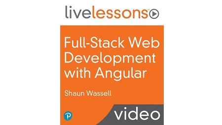 Full-Stack Web Development with Angular LiveLessons
