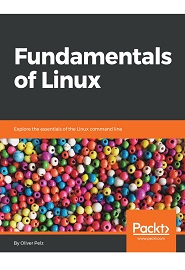 Fundamentals of Linux: Explore the essentials of the Linux command line