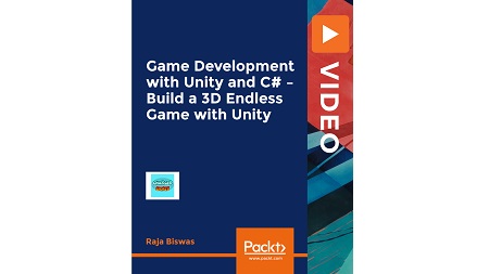 Game Development with Unity and C# – Build a 3D Endless Game with Unity