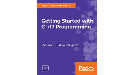 Getting Started with C++17 Programming