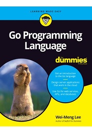 Go Programming Language For Dummies