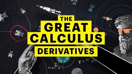 The Great Calculus – Derivatives