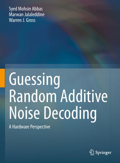 Guessing Random Additive Noise Decoding: A Hardware Perspective