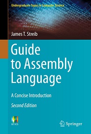 Guide to Assembly Language: A Concise Introduction, 2nd Edition