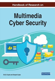 Handbook of Research on Multimedia Cyber Security