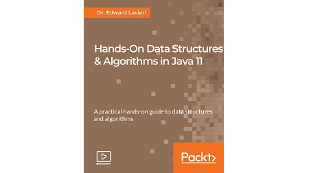 Hands-On Data Structures & Algorithms in Java 11