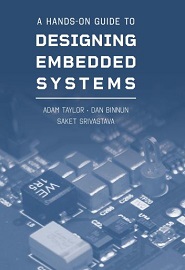 A Hands-On Guide to Designing Embedded Systems
