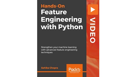 Hands-On Feature Engineering with Python