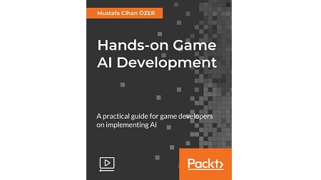 Hands-on Game AI Development