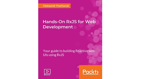 Hands-On RxJS for Web Development