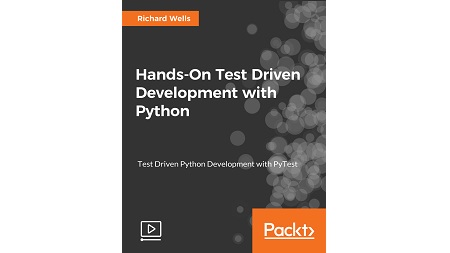 Hands-On Test Driven Development with Python