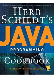 Herb Schildt’s Java Programming Cookbook