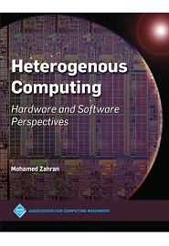 Heterogeneous Computing: Hardware and Software Perspectives