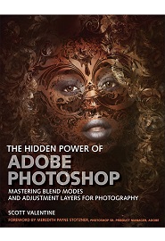 The Hidden Power of Adobe Photoshop: Mastering Blend Modes and Adjustment Layers for Photography