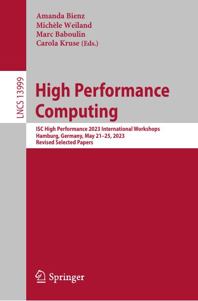 High Performance Computing: ISC High Performance 2023 International Workshops, Hamburg