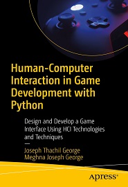 Human-Computer Interaction in Game Development with Python: Design and Develop a Game Interface Using HCI Technologies and Techniques