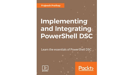 Implementing and Integrating PowerShell DSC