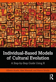 Individual-Based Models of Cultural Evolution: A Step-By-Step Guide Using R