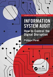 Information System Audit: How to Control the Digital Disruption