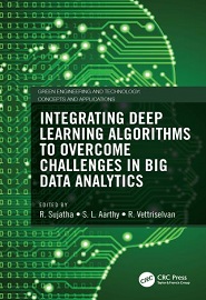 Integrating Deep Learning Algorithms to Overcome Challenges in Big Data Analytics