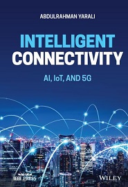 Intelligent Connectivity: AI, IoT, and 5G