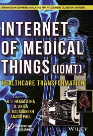 The Internet of Medical Things (IoMT): Healthcare Transformation