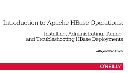 Introduction to Apache HBase Operations