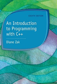An Introduction to Programming with C++, 8th Edition