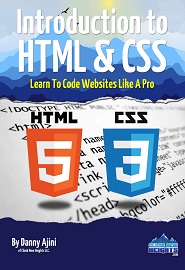 Introduction To HTML & CSS Learn To Code Websites Like A Pro