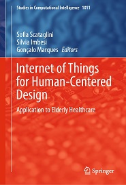 Internet of Things for Human-Centered Design: Application to Elderly Healthcare