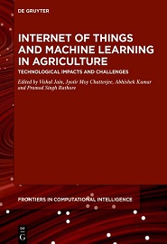 Internet of Things and Machine Learning in Agriculture: Technological Impacts and Challenges