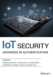 IoT Security: Advances in Authentication