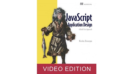 JavaScript Application Design, Video Edition