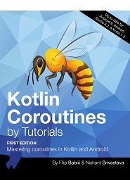 Kotlin Coroutines by Tutorials: Mastering coroutines in Kotlin and Android