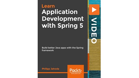 Learn Application Development with Spring 5