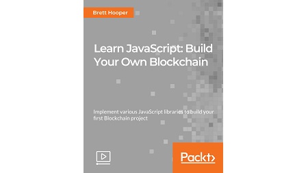 Learn JavaScript: Build Your Own Blockchain