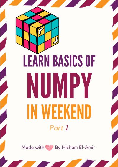 Learn NumPy Basics in Weekend Learning NumPy Basics from Weekend Series