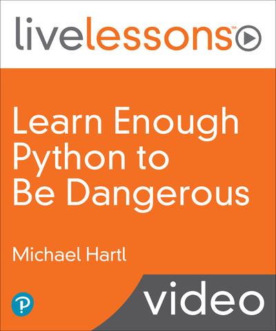 Learn Enough Python to be Dangerous: A Tutorial Introduction to Programming with Python