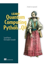 Learn Quantum Computing with Python and Q#: A hands-on approach